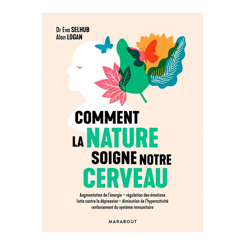 Comment la nature soigne notre cerveau